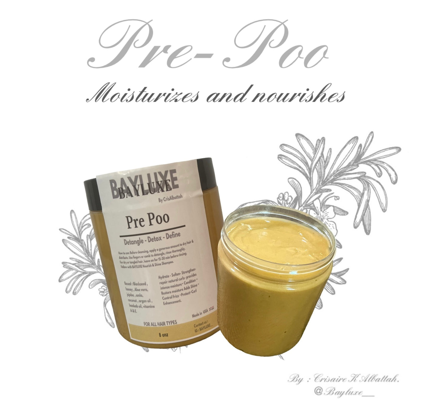 Pre- Poo Moisturizer & Nourish 8 onz